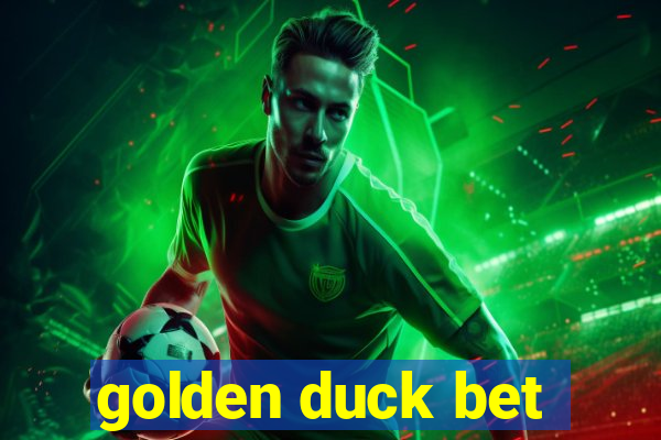 golden duck bet